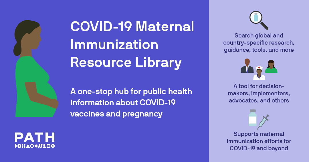COVID-19 Maternal Immunization Resource Library