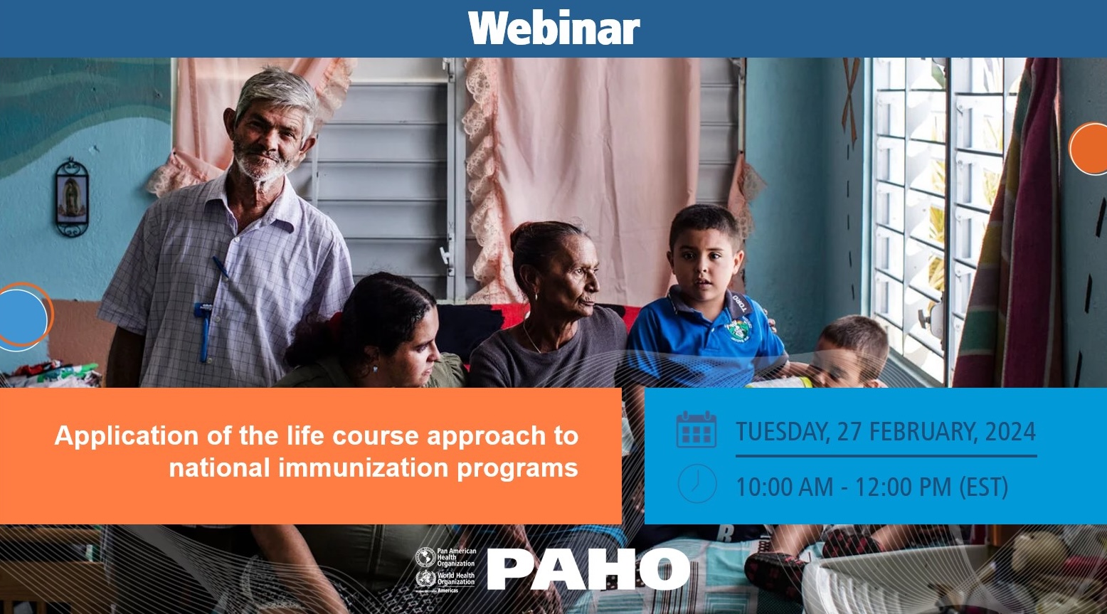 Webinar Application of a Life Course Approach to National Immunization