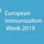 European Immunization Week 2019