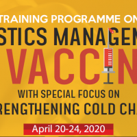 Training Programme on Logistics Management of Vaccines with special focus on Strengthening Cold chain