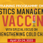 Training Programme on Logistics Management of Vaccines with special focus on Strengthening Cold chain